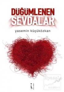 Düğümlenen Sevdalar