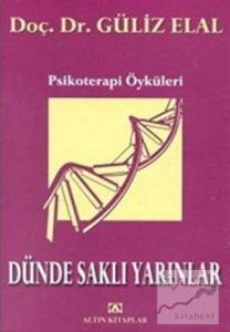 Dünde Saklı Yarınlar