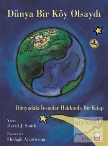 Dünya Bir Köy Olsaydı