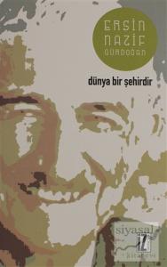 Dünya Bir Şehirdir