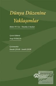 Dünya Düzenine Yaklaşımlar