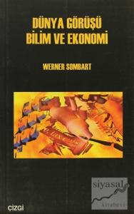 Dünya Görüşü Bilim ve Ekonomi
