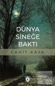 Dünya Sineğe Baktı