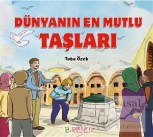 Dünyanın En Mutlu Taşları