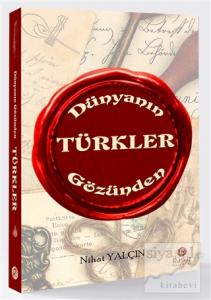 Dünyanın Gözünden Türkler