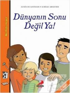 Dünyanın Sonu Değil Ya - Merhaba Hayat 6