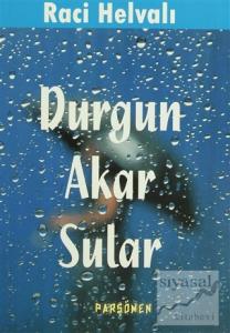 Durgun Akar Sular