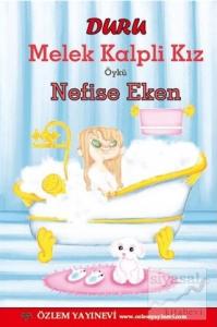 Duru Melek Kalpli Kız