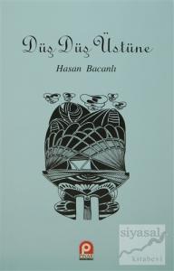 Düş Düş Üstüne