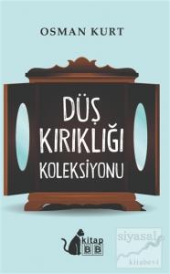 Düş Kırıklığı Koleksiyonu