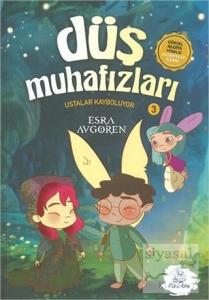 Düş Muhafızları 3 - Ustalar Kayboluyor Düş Muhafızları 3 - Ustalar Kayboluyor