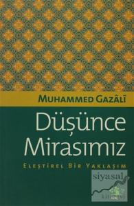 Düşünce Mirasımız Eleştirel Bir Yaklaşım