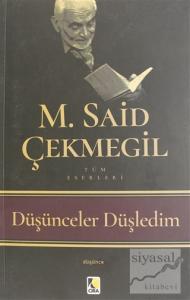 Düşünceler Düşledim