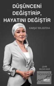 Düşünceni Değiştirip, Hayatını Değiştir