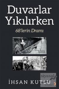 Duvarlar Yıkılırken