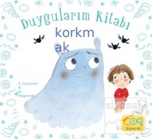 Duygularım Kitabı - Korkmak
