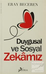 Duygusal ve Sosyal Zekamız
