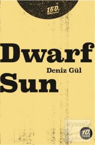 Dwarf Sun Dwarf Sun