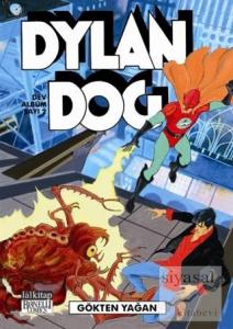 Dylan Dog Dev Albüm: 2 - Gökten Yağan