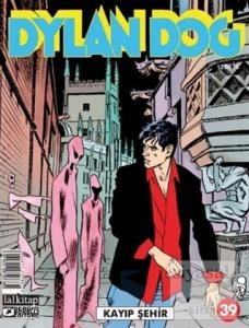 Dylan Dog Sayı 39 - Kayıp Şehir