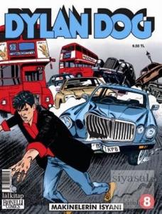 Dylan Dog Sayı : 8 - Makinelerin İsyanı