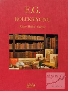 E. G. Koleksiyonu (Ciltli)