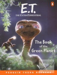E.T. The Extra-Terrestrial: The Book of the Green Planet