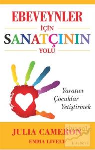 Ebeveynler İçin Sanatçının Yolu