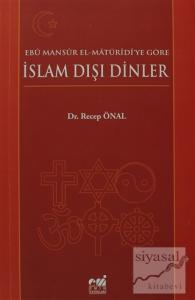 Ebü Mansür El-Matüridi'ye Göre İslam Dışı Dinler