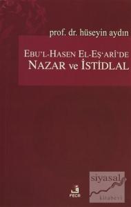 Ebu'l-Hasen El-Eş'ari'de Nazar ve İstidlal