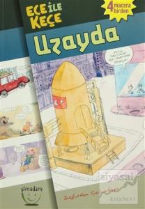 Ece ile Keçe - Uzayda