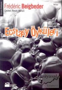 Ecstasy Öyküleri