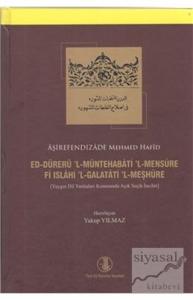 Ed-Dürerü'l-Müntehabati'l-Mensure Fi Islahi'l-Galatati'l-Meşhure (Ciltli)