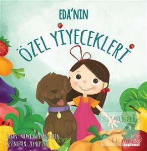 Eda'nın Özel Yiyecekleri (Ciltli)