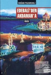 Edebali'den Akdamar'a