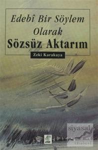 Edebi Bir Söylem Olarak Sözsüz Aktarım