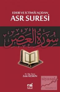 Edebi ve İctimai Açıdan Asr Suresi