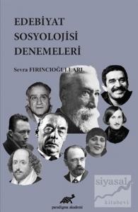 Edebiyat Sosyolojisi Denemeleri