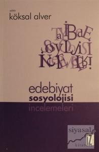 Edebiyat Sosyolojisi İncelemeleri