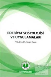Edebiyat Sosyolojisi ve Uygulamaları
