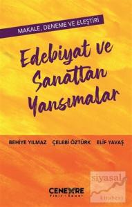 Edebiyat ve Sanattan Yansımalar