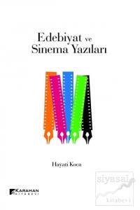 Edebiyat ve Sinema Yazıları