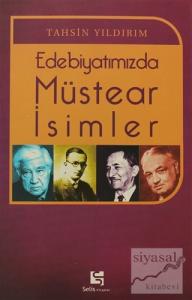Edebiyatımızda Müstear İsimler