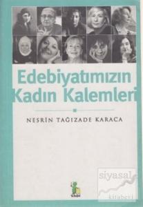 Edebiyatımızın Kadın Kalemleri