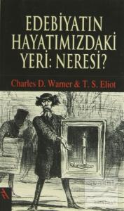 Edebiyatın Hayatımızdaki Yeri: Neresi?
