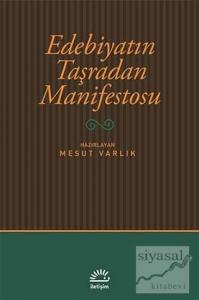 Edebiyatın Taşradan Manifestosu