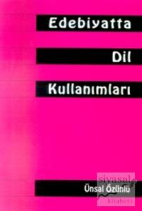 Edebiyatta Dil Kullanımları