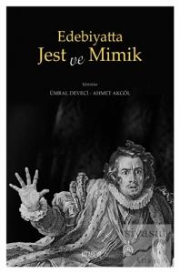 Edebiyatta Jest ve Mimik
