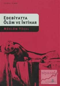 Edebiyatta Ölüm ve İntihar