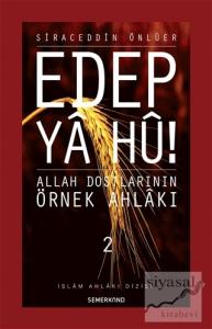 Edep Ya Hu! (Cilt 2) Edep Ya Hu! (Cilt 2)